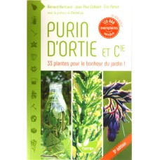 Purin d'ortie et compagnie, Éric Petiot