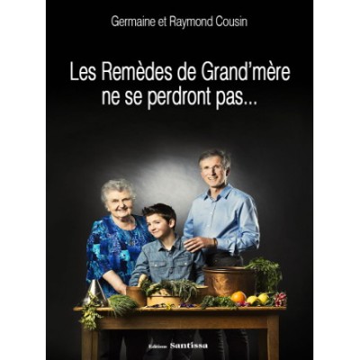 Les Recettes de cuisine de Grand'Mère ne se perdront pas